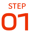 STEP 01