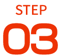 STEP 03
